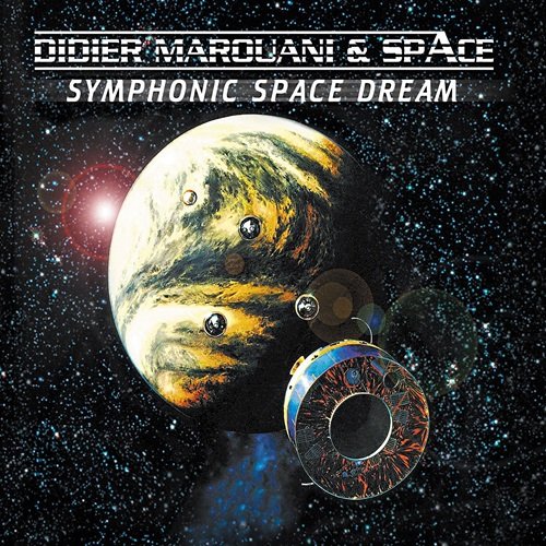 Space & Didier Marouani – Symphonic Space Dream (2002)