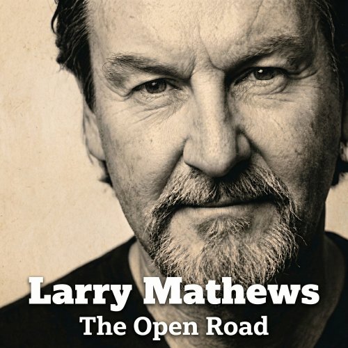 Larry Mathews - The Open Road (2026) Hi Res