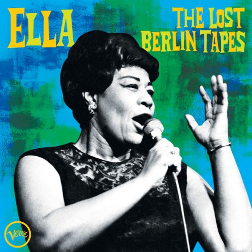 Ella Fitzgerald - The Lost Berlin Tapes (2020) [Vinyl]