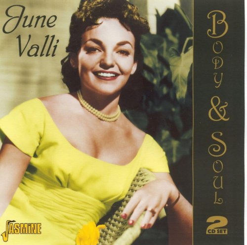 June Valli - Body & Soul (2006)