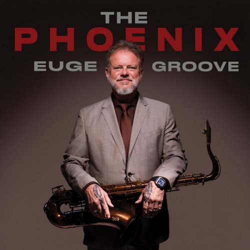 Euge Groove - The Phoenix (2026)