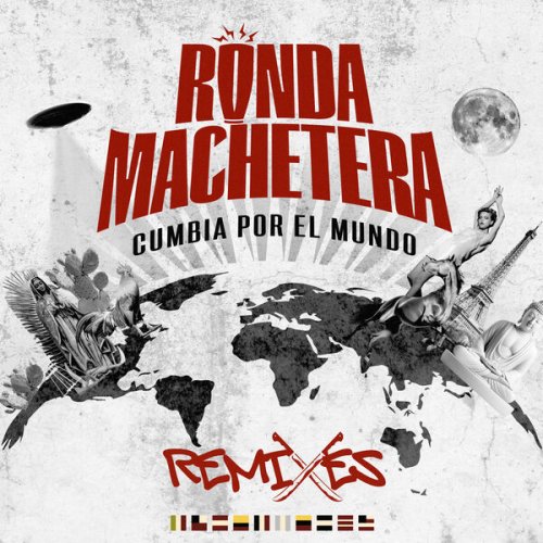 Ronda Machetera - Ronda Machetera Remixes (Remix) (2026) Hi-Res