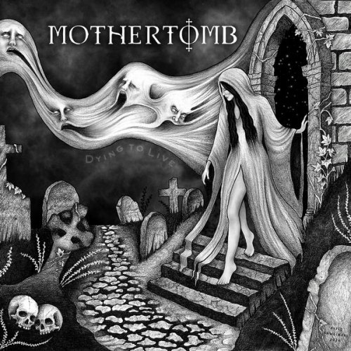 Mothertomb - Dying To Live (2026) Hi-Res