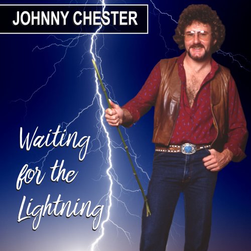 Johnny Chester - Waiting For The Lightning (1991) [Hi-Res]