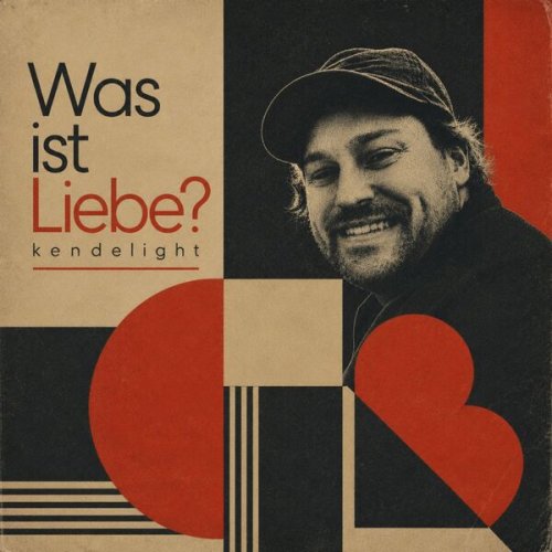 kendelight - Was Ist Liebe? (2026)