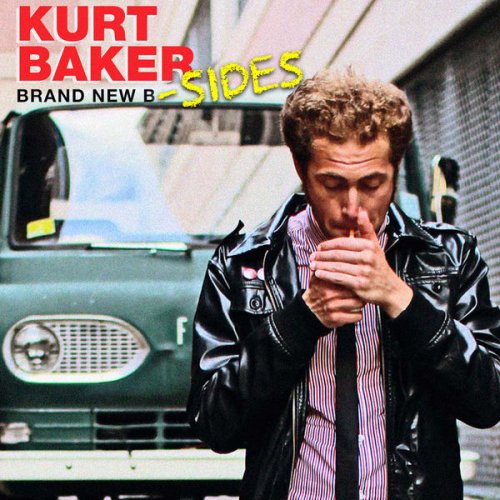 Kurt Baker - Brand New B-Sides (2018)