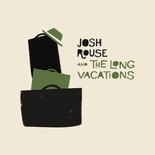 Josh Rouse - Josh Rouse and the Long Vacations (2011)