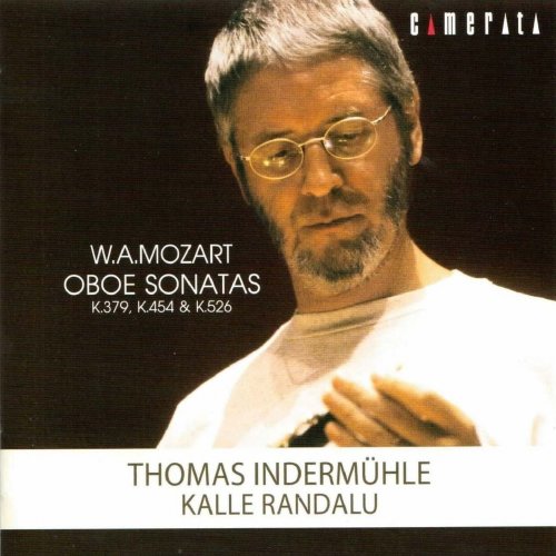 Thomas Indermühle, Kalle Randalu - Mozart: Oboe Sonatas (Arr. for Oboe and Piano) (2006)