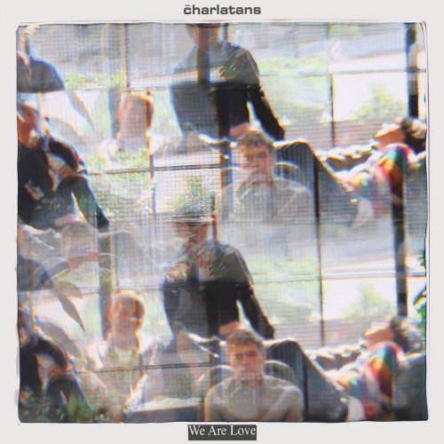 The Charlatans - We Are Love (Deluxe) (2026) [Hi-Res]