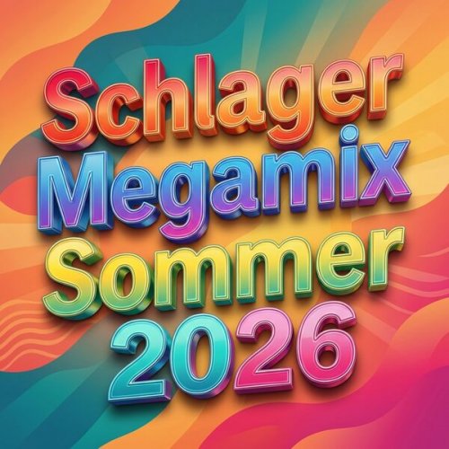VA - Schlager Megamix Sommer 2026 (2026) Hi-Res