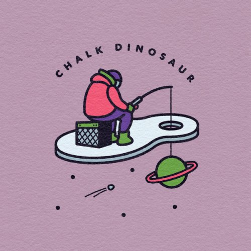 Chalk Dinosaur - Stuck in Between (2023) [Hi-Res]