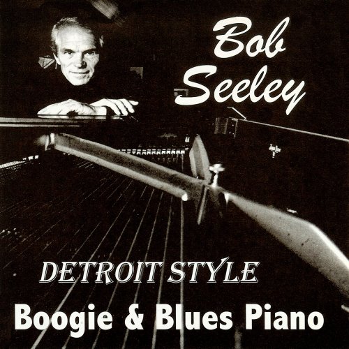 Bob Seeley - Detroit Style (High Resolution) (2026) Hi Res