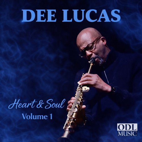 Dee Lucas - Heart & Soul, Vol. 1 (2026) Hi Res