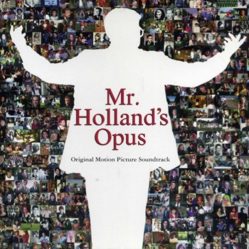 VA - Mr. Holland's Opus - Original Motion Picture Soundtrack (1995)