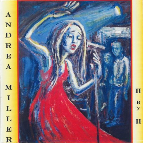 Andrea Miller - II by II (2006)