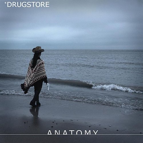 Drugstore - Anatomy (2011)