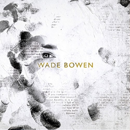 Wade Bowen - Wade Bowen (2023) [Hi-Res]