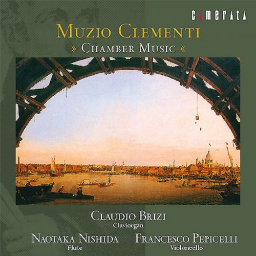 Claudio Brizi, Naotaka Nishida, Francesco Pepicelli - Clementi: Chamber Music (2004)