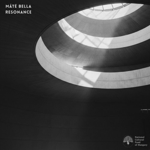 Maté Bella, Cantemus Mixed Choir, Soma Szabo - Resonance (2026)