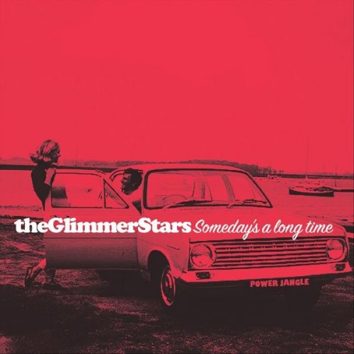 The Glimmer Stars - Someday's a Long Time (2026)