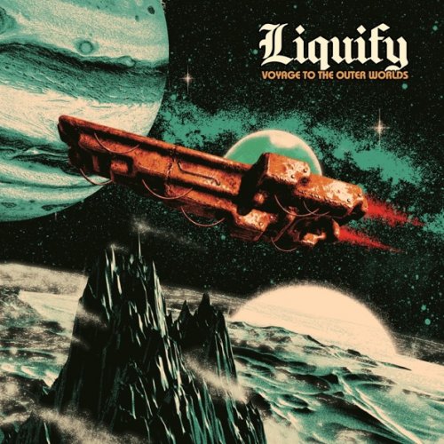 Liquify - Voyage to the Outer Worlds (2026)