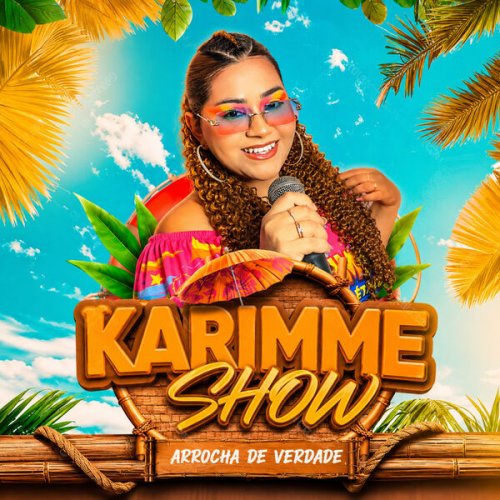 Karimme Show A Sensação do Arrocha - Arrocha de Verdade (Cover) (2026)