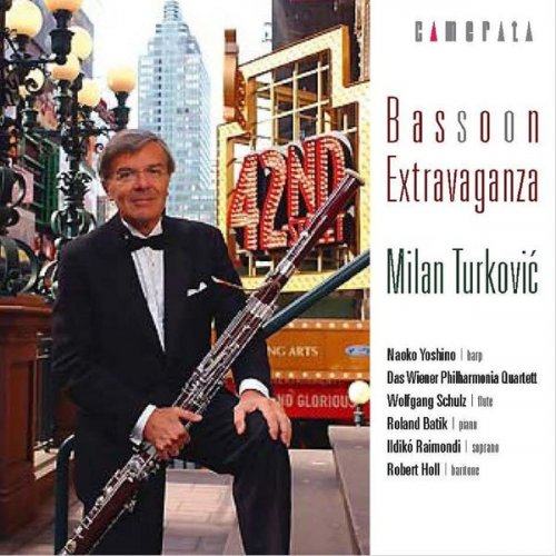Milan Turković - Bassoon Extravaganza: Milan Turkovic (2004)