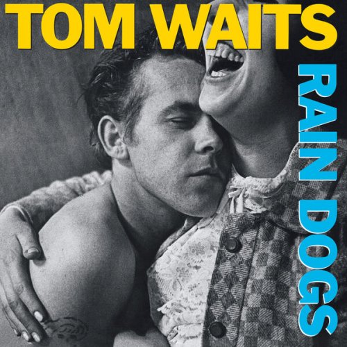 Tom Waits - Rain Dogs (1985) [Vinyl]