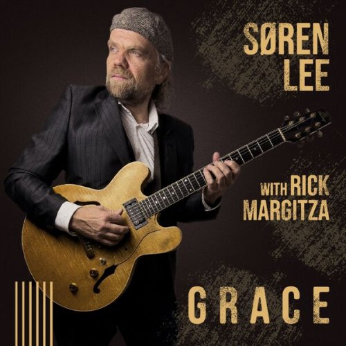 Søren Lee, Rick Margitza - Grace (2026) [Hi-Res]