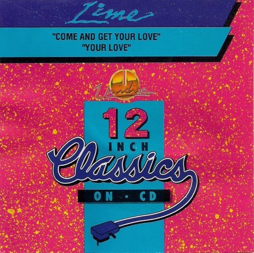 Lime - Come And Get Your Love / Your Love (1993)