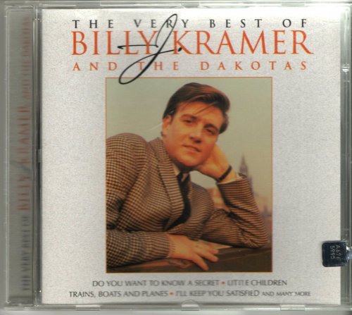 Billy J. Kramer & The Dakotas - The Very Best Of Billy J. Kramer And The Dakotas (1997)