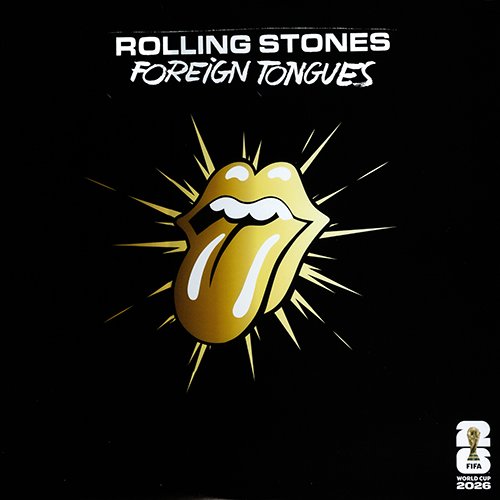 The Rolling Stones - Foreign Tongues (FIFA Winners' Circle Edition) LP