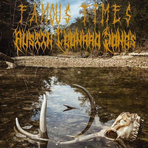 Austin Leonard Jones - Famous Times (2024) [Hi-Res]