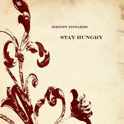 Jeremy Edwards - Stay Hungry (2007)