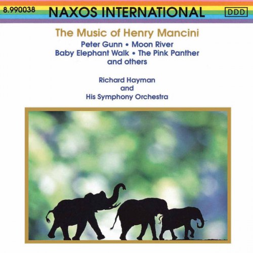 Richard Hayman Symphony Orchestra, Richard Hayman - The Music Of Henry Mancini (1991)