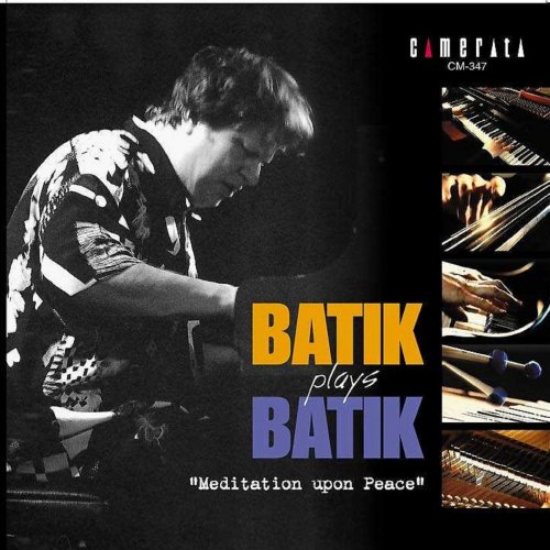 Roland Batik, Das kleine Orchester - Batik Plays Batik (2002)