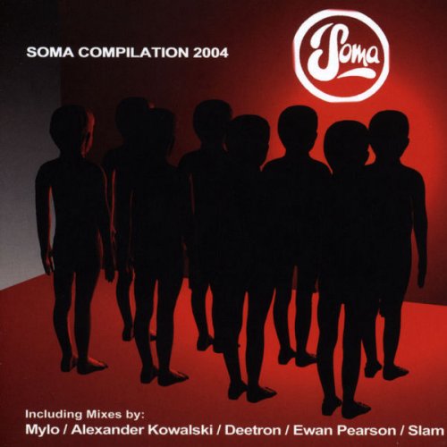 VA - Soma Compilation 2004 (2004)