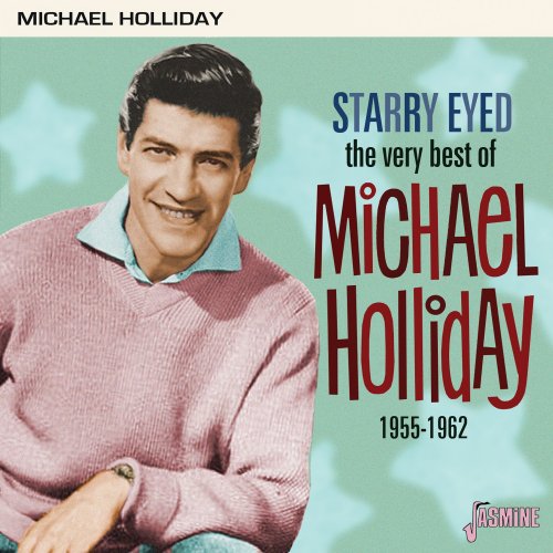 Michael Holliday - Starry Eyed: The Very Best 1955-1962 (2019)