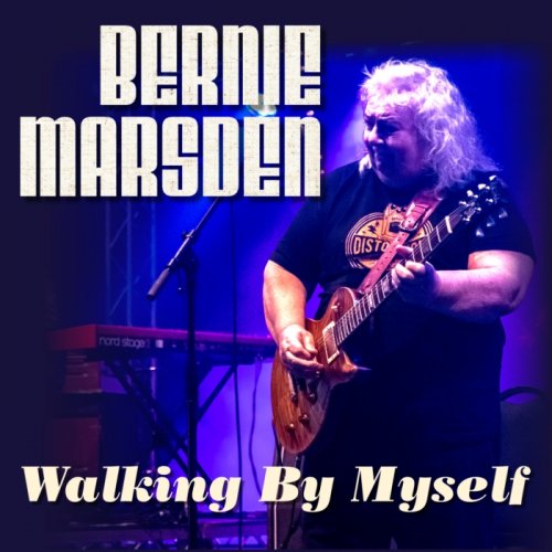Bernie Marsden - Walking By Myself (2026) Hi Res