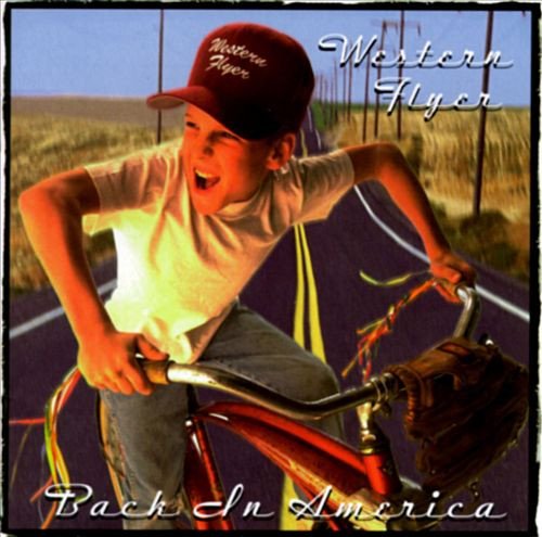 Western Flyer - Back in America (1996)