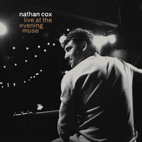 Nathan Cox - Live at The Evening Muse (2026) Hi Res