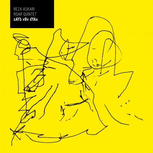 Reza Askari & ROAR Quintet - xAYb v8v dYAx (2026) [Hi-Res]