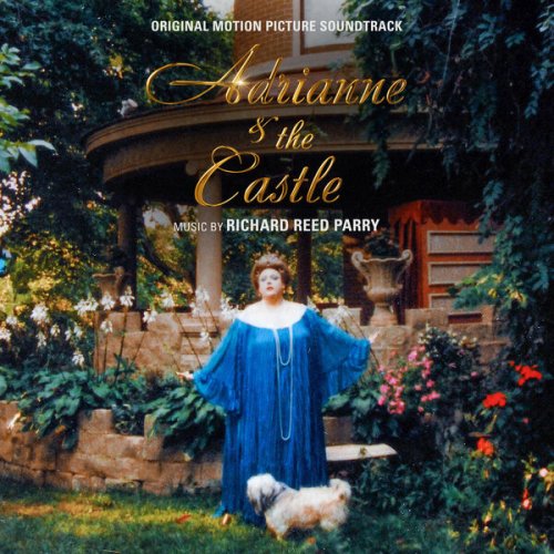 Richard Reed Parry - Adrianne & the Castle (Original Motion Picture Soundtrack) (2025) [Hi-Res]