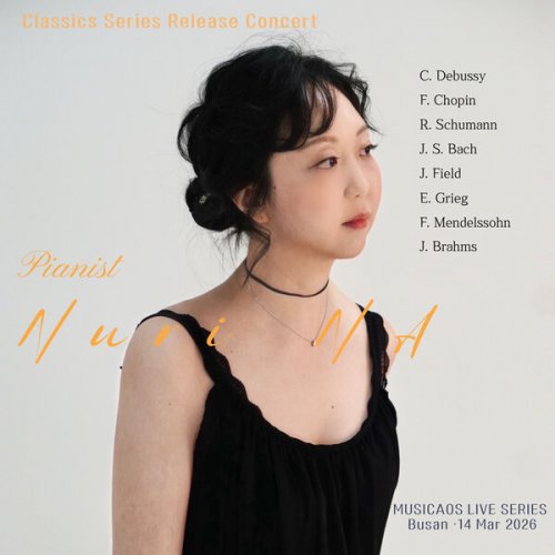 NA NuRi - Classics Series Release Concert (2026) [Hi-Res]