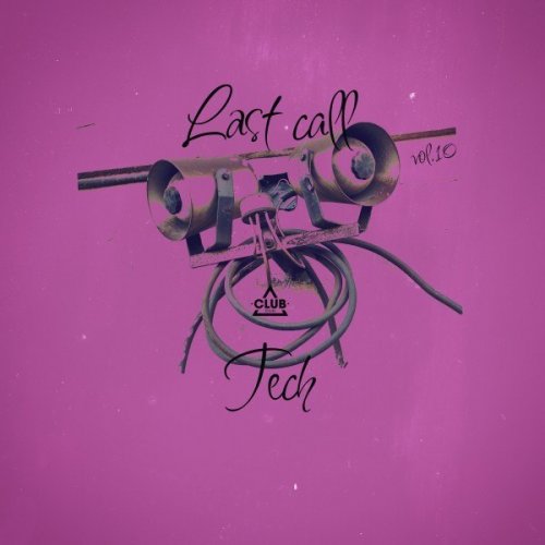 VA - Last Call - Tech, Vol.10 (2026)