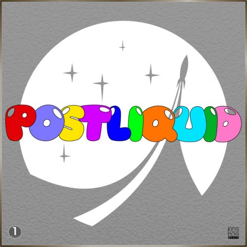 VA - Postliquid LP Part 1 (2026)