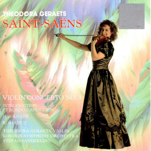 Theodora Geraets - Saint-Saëns: Violin Concerto, No. 3 (1991)