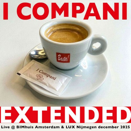 I Compani - Basta! Extended (Live) (2026)