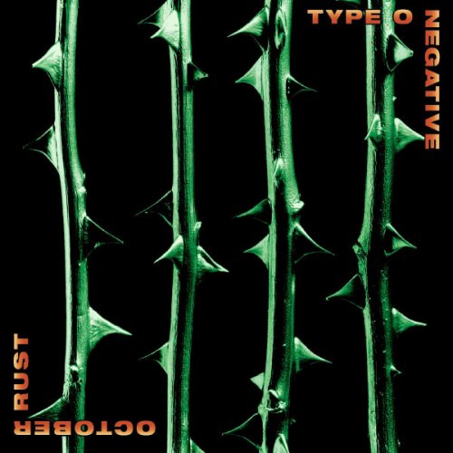 Type O Negative - October Rust (Special Edition) (1996)