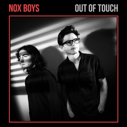 Nox Boys - Out of Touch (2019)